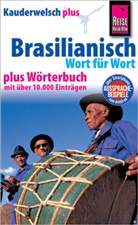 Clemens Schrage - Reise Know-How Sprachführer Brasilianisch - Wort für Wort plus Wörterbuch