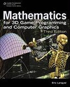 Eric Lengyel - Mathematics For 3D Game Programming And Computer Graphics