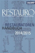 Christin Kowalski, Redaktion Restauro, Redaktio Restauro - Restauratoren Handbuch 2014/15