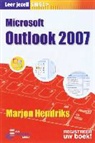 M. Hendriks - Microsoft Outlook 2007 / druk 1