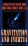 Ignazio Ciufolini, Ignazio Wheeler Ciufolini, John Wheeler, John Archibald Wheeler, Curtis G. Callan, Paul Steinhardt... - Gravitation and Inertia