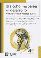 Beatriz H. Carlini, David Jernigan, Robin Room - El Alcohol y los Paises en Desarrollo: Una Perspectiva de Salud Pblica = Alcohol in Developing Societies