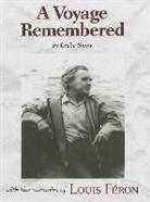 Louis Feron, Leslie Snow, Leslie Snow, Leslie/ Feron Snow - A Voyage Remembered