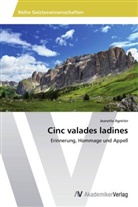 Jeanette Agreiter - Cinc valades ladines