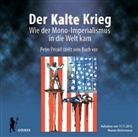 Peter Priskil - Der Kalte Krieg, 1 Audio-CD (Audiolibro)