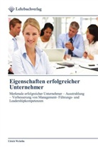 Ulrich Wehrlin - Eigenschaften erfolgreicher Unternehmer