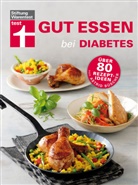 Astri Büscher, Astrid Büscher, Dr. Ellen Jahn, Ellen Jahn - Gut essen bei Diabetes