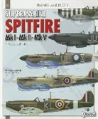 Bill Dady, Lawrence (traducteur) Brown, Phil Listemann, Philippe Listemann, LISTEMANN ED ANGLAIS, Philippe Listemann - Supermarine Spitfire. Vol. 1. Mk I, Mk II, Mk V