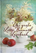 Lotte Bormuth - Das große Lotte Bormuth Lesebuch