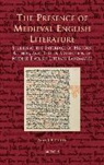 Fletcher Alan J - The Presence of Medieval English Literature: Studies at the Interface of History, Author, and Text in a Selection of Middle English Literary Landmarks