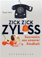 Tanja Holz, Tanj Holz, Tanja Holz - Zick Zick Zyliss
