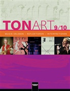 Jan, Kubik, Wielan Schmid, Wieland Schmid - TONART: TONART 9/10 D (Ausgabe 2013) Schulbuch