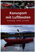 Alfons Zaunhuber, Alfons Zaunhuber - Kanusport mit Luftbooten