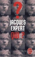 Jacques Expert - Qui?