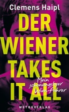 Clemens Haipl - Der Wiener takes it all