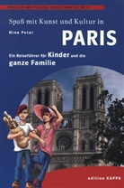 Nina Peter, Stephan Hörmann - Spaß mit Kunst und Kultur in Paris