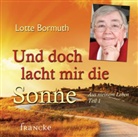 Lotte Bormuth, Lotte Bormuth - Aus meinem Leben. Tl.1, 1 Audio-CD (Hörbuch)