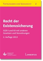 Lamber, Deutsche Verein für öffentliche und priva - Recht der Existenzsicherung - SGB II und XII mit anderen Gesetzen und Verordnungen