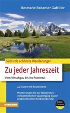 Rosemarie Rabanser Gafriller, Rosmarie Rabanser Gafriller - Zu jeder Jahreszeit