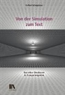 Raffael Schuppisser - Von der Simulation zum Text