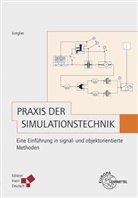 Peter Junglas - Praxis der Simulationstechnik