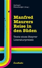 Gerhar Klausberger, Gerhard Klausberger - Manfred Maurers Reise in den Süden