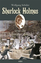 Wolfgang Schüler - Sherlock Holmes und die Schwarze Hand