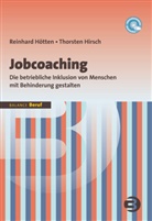 Thorsten Hirsch, Reinhar Hötten, Reinhard Hötten - Jobcoaching