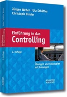 Binder, Christoph Binder, Schäffe, Ut Schäffer, Utz Schäffer, Utz ( Schäffer... - Einführung in das Controlling