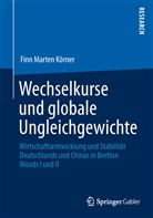 Finn Marten Körner - Wechselkurse und globale Ungleichgewichte