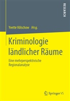 Yvett Völschow, Yvette Völschow - Kriminologie ländlicher Räume