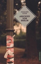 Erdmann Kühn - Abschied von Berlin