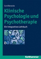 Cord Benecke - Klinische Psychologie und Psychotherapie