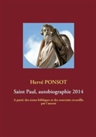 Hervé Ponsot - Saint Paul, autobiographie 2014