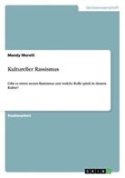 Mandy Morelli - Kultureller Rassismus