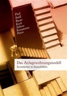 Patrick Bauer, Patrick C Bauer, Patrick C. Bauer, Thomas Koch, Thomas u a Koch, Ivana Krenstetter... - Das Anlagewohnungsmodell