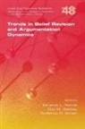 Eduardo L Ferme, Eduardo L. Ferme, Dov M Gabbay, Dov M. Gabbay, Guillermo R Simari, Guillermo R. Simari - Trends in Belief Revision and Argumentation Dynamics