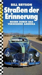 Bill Bryson - Straßen der Erinnerung