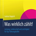 Gudrun Happich, Theresa Greim - Was wirklich zählt, Audio-CD (Audio book)