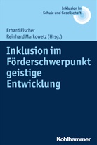 Pro Dr Erhard Fischer, Dr Reinhard Markowetz, Fische, Erhard Fischer, Prof. Dr. Erhard Fischer, Ulrich Heimlich... - Inklusion im Förderschwerpunkt geistige Entwicklung