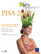 bifie, Claudia Schreiner, Ursula Schwantner, Bettina Toferer - PISA 2012. Internationaler Vergleich von Schülerleistungen