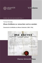 Tone Smolej, Thoma Maisel, Thomas Maisel, Johannes Seidl - Etwas Größeres zu versuchen und zu werden