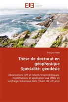 François Fund, Fund-F - These de doctorat en geophysique