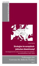 Ulrich Wyrwa - Strategien im europäische-jüdischen Abwehrkampf