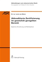 Lucie von Büren, Lucie von Büren - Akkreditierte Zertifizierung im gesetzlich geregelten Bereich