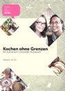 Natalie Jenni - Kochen ohne Grenzen