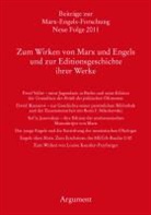 Ro Hecker, Rolf Hecker, Richard Sperl, Carl-Erich Vollgraf - Zum Wirken von Marx und Engels und zur Editionsgeschichte ihrer Werke