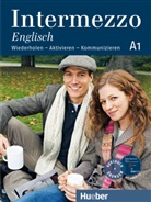 Brinck, Lyn Brincks, Lynn Brincks, Haelbi, Ine Haelbig, Ines Haelbig... - Intermezzo Englisch A1 Kursbuch mit Audio-CD