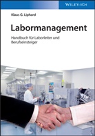 Klaus Liphard, Klaus G Liphard, Klaus G. Liphard - Labormanagement