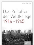 Erns Piper, Ernst Piper - Das Zeitalter der Weltkriege 1914-1945